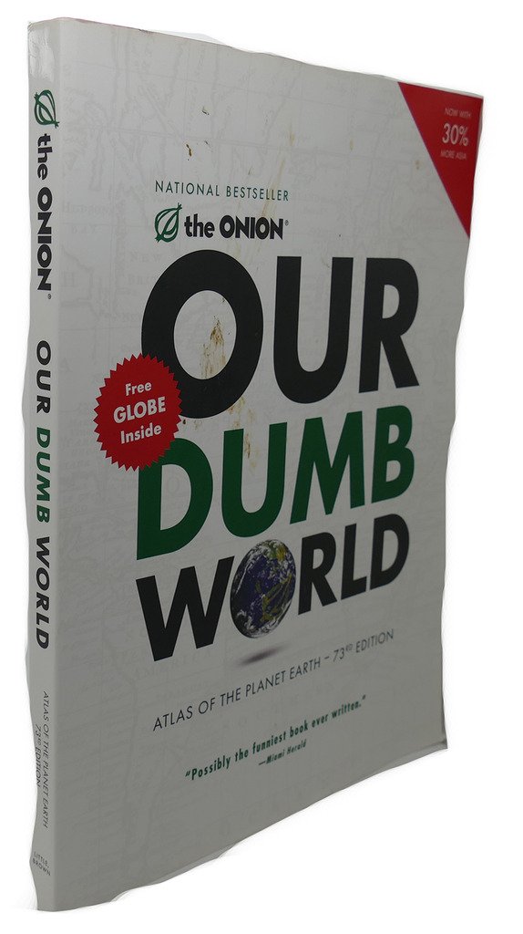 Our Dumb World Paperback – October 27, 2008
