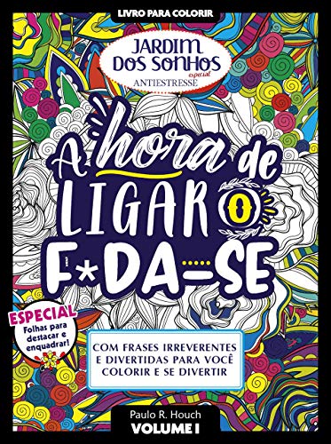 Livro para Colorir Jardim dos Sonhos Especial - F*da-se