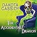 The Accidental Dragon: Accidentally Paranormal, Book 9