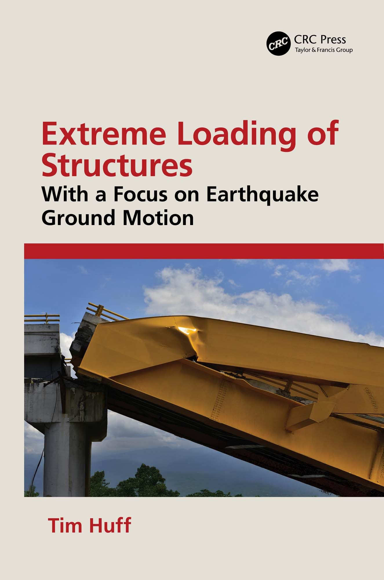 Extreme Loading of Structures livre génie civil séisme