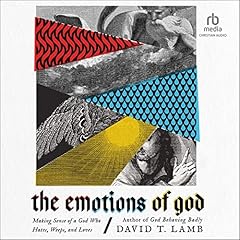 The Emotions of God Audiolibro Por David T. Lamb arte de portada