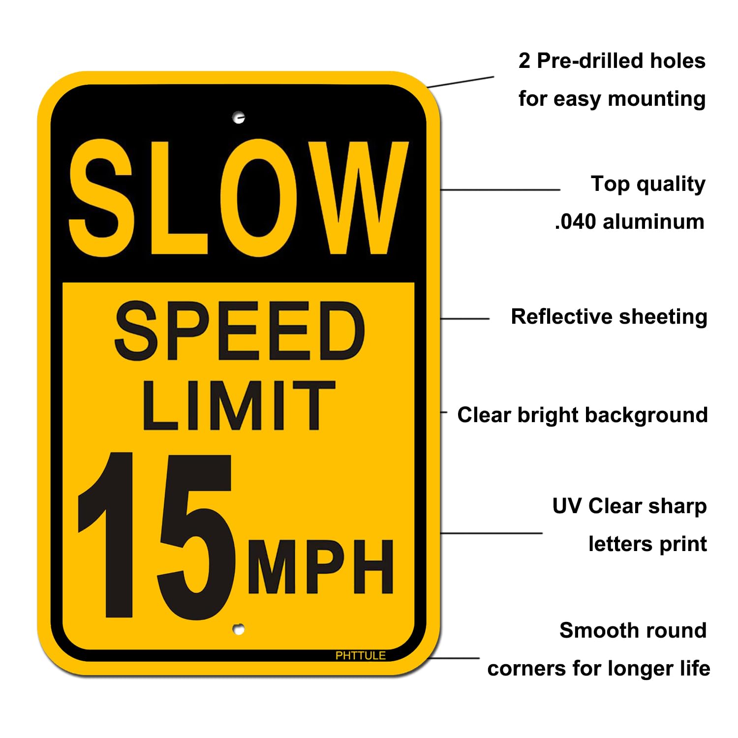 Señal de seguridad de 15 MPH con límite de velocidad de 15 MPH, reflectante, de aluminio, 15 MPH, para calle, protección UV, resistente a la intemperie, uso en exteriores
