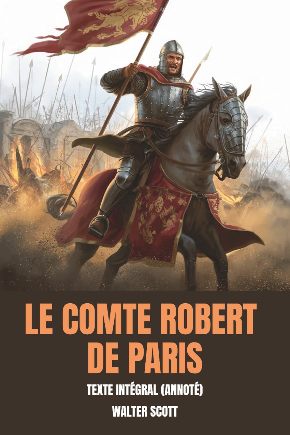 Le Comte Robert de Paris (Annoté): Texte Intégral