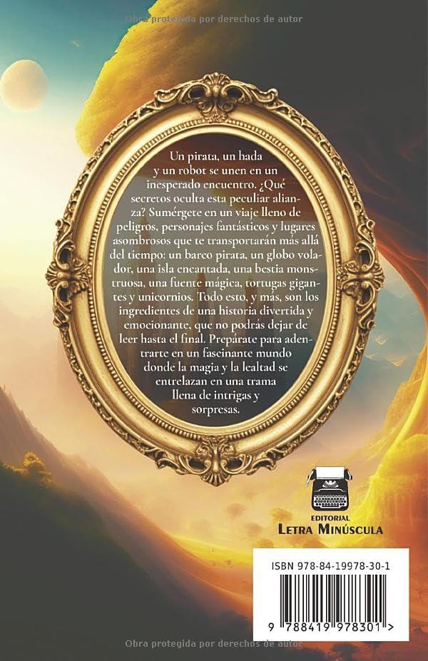 Miniatura 2 de La increíble historia de un hada, un pirata y un robot (Spanish Edition)