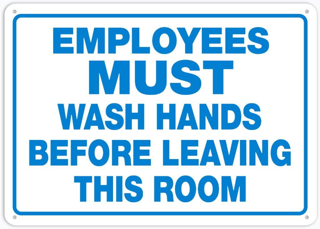 8"x12" Tin Metal Sign - Employees Must Wash Hands Before Leaving This Room - Decorative Plate For Shop, Yard, Garage, Outdoor Wall
