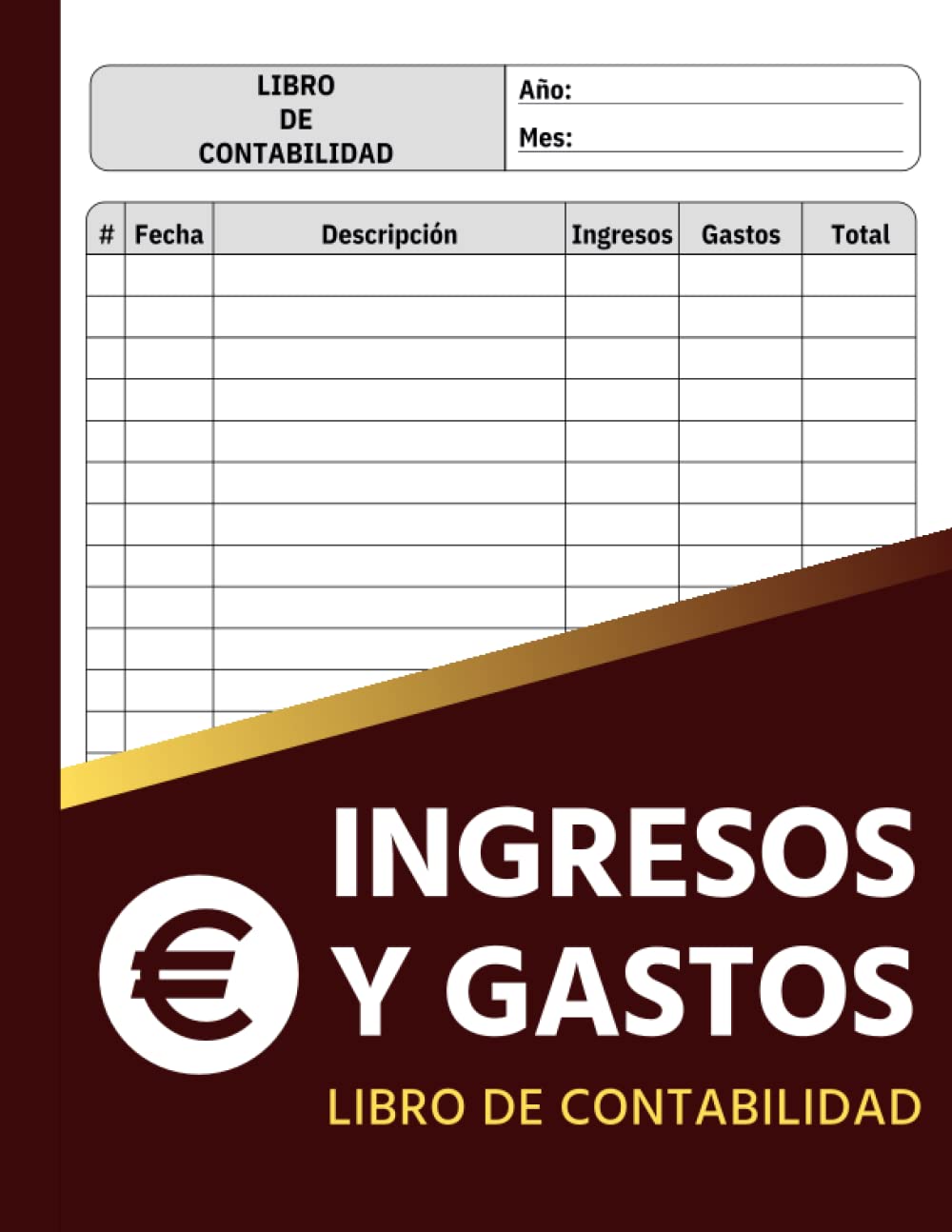 Libro de contabilidad Ingresos y Gastos: Libro de cuentas contabilidad para autónomos y empresas | Cuaderno de registro diario de caja | 110 Páginas 2da edición