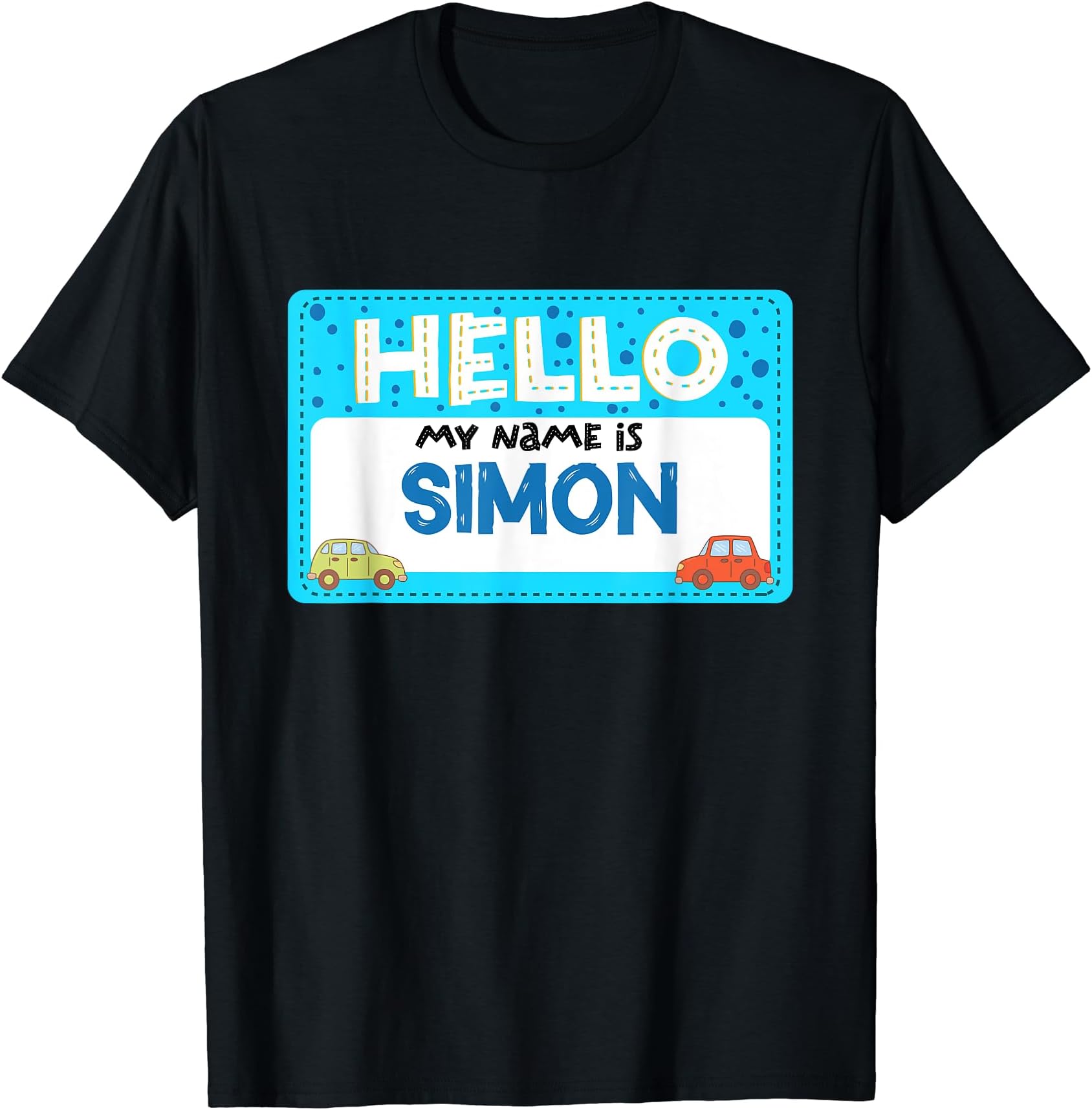 Hello My Name Is Simon Personalized Name Tag T-Shirt