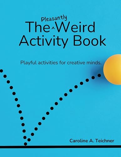 The Pleasantly Weird Activity Book
