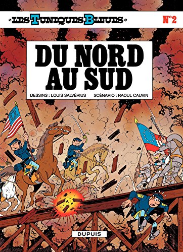 Télécharger Les Tuniques Bleues - Tome 2 - DU NORD AU SUD livre En ligne