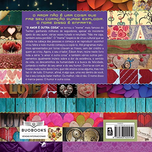 O amor é outra coisa: O livro de pensamentos estúpidos que vai mudar a sua vida
