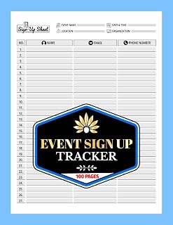 Event Sign Up Tracker: Attendance & Contact Information Logbook for Groups, Occasions, Meetings & Volunteers | 100 Pages