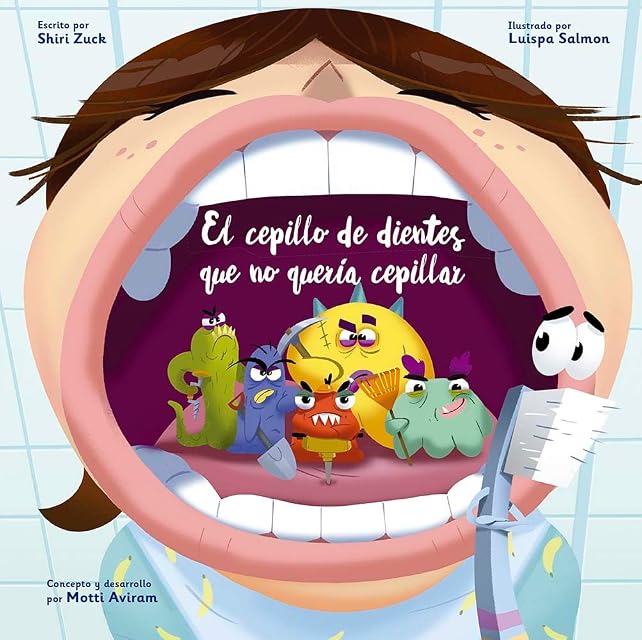Portada de El cepillo de dientes que no quería cepillar