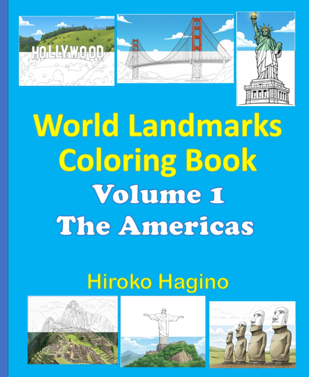 World Landmarks Coloring Book: Volume 1 The Americas