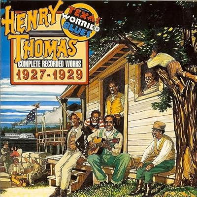Texas Worried Blues: Complete Recorded Works 1927-1929