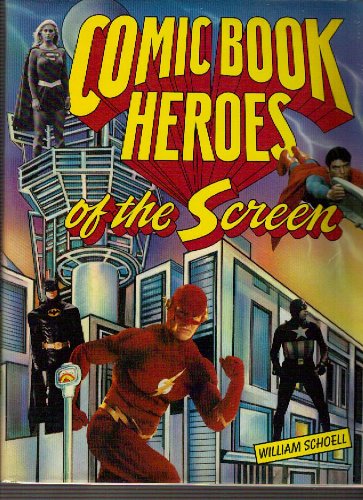 Cover of Comic Book Heroes of the Screen