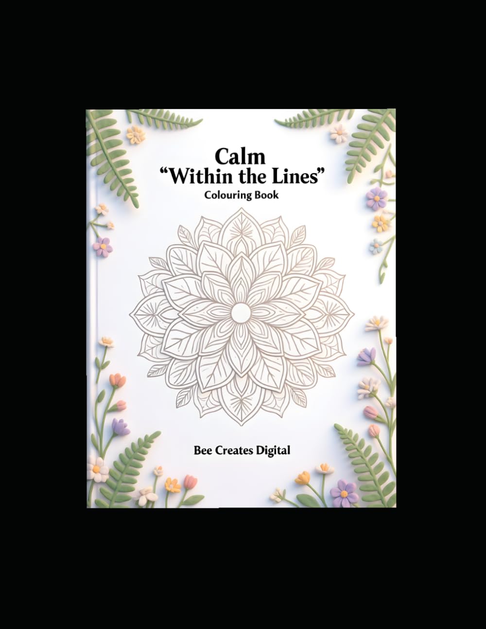 Calm Within the Lines colouring book