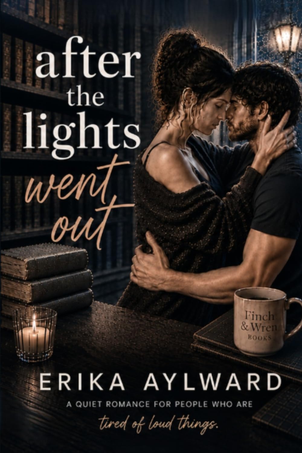 After the Lights Went Out: An After Hours Novel
