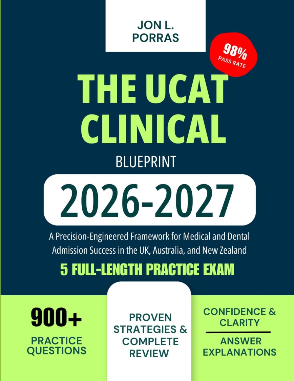 The UCAT Clinical Blueprint 2026-2027: A Precision-Engineered Framework for Medical and Dental Admission Success in the UK, Australia, and New Zealand