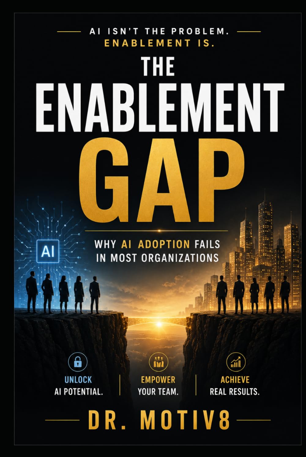 The Enablement Gap: Why AI Adoption Fails in Most Organizations (IO Intelligence Series)