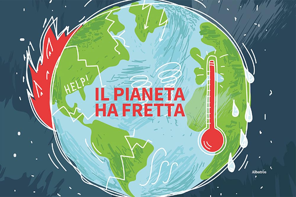 Il Pianeta Ha Fretta. Ediz. A Colori - 4