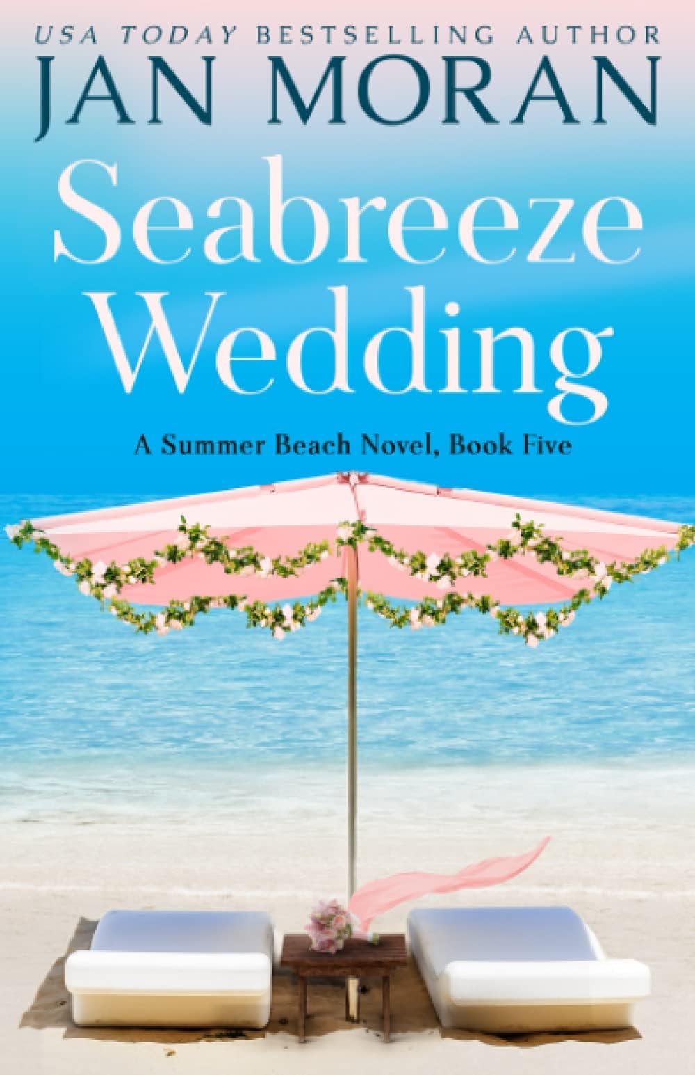 Seabreeze Wedding: 5 (Summer Beach)
