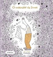 O Comedor de Livros (Em Portuguese do Brasil) 857526494X Book Cover