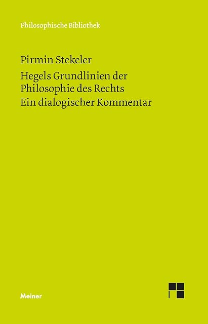Portada de Hegels Grundlinien der Philosophie des Rechts. Ein dialogischer Kommentar