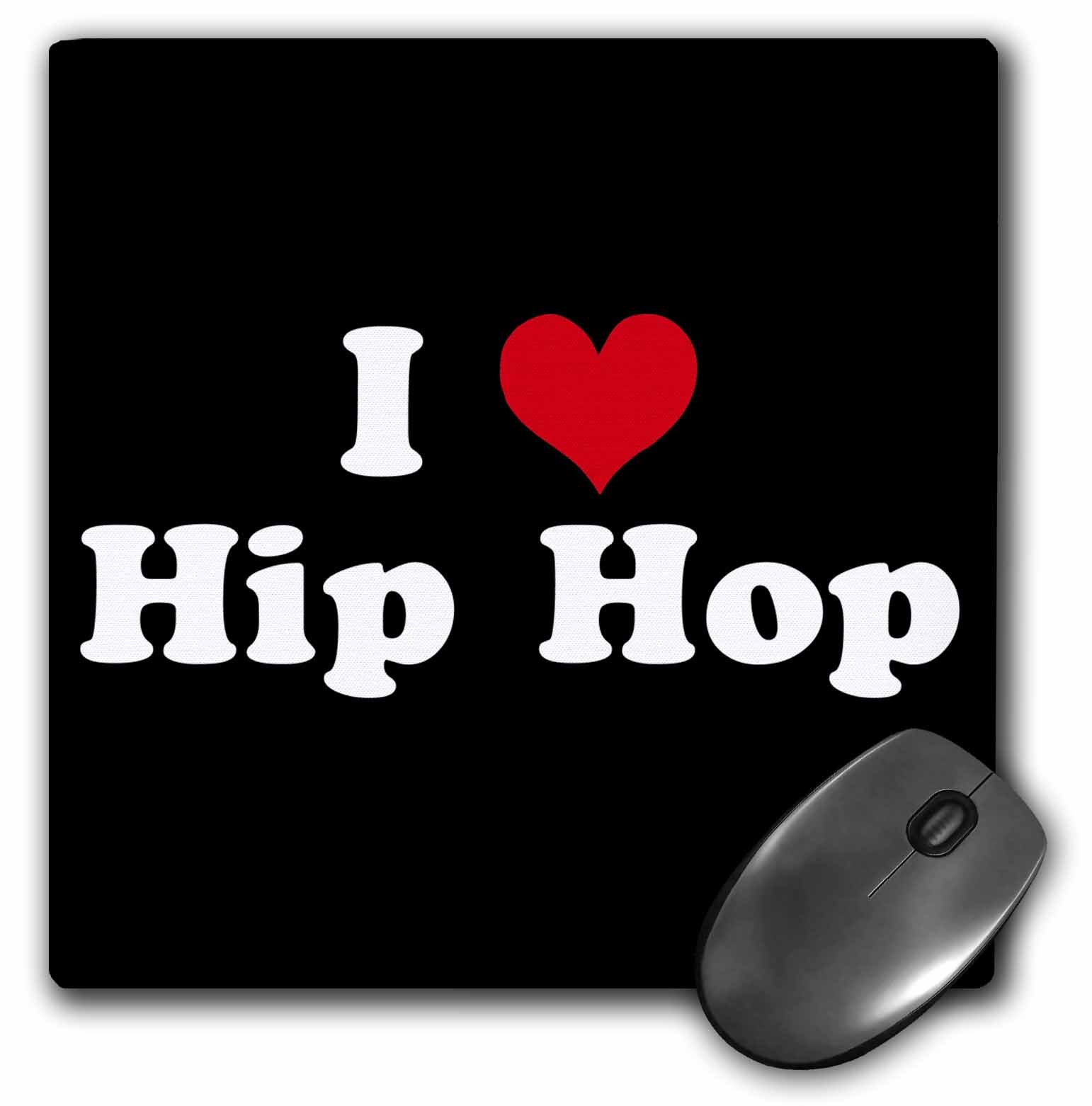 3dRose LLC 8 x 8 x 0.25 Inches Mouse Pad, I Love Hip Hop (mp_16555_1)