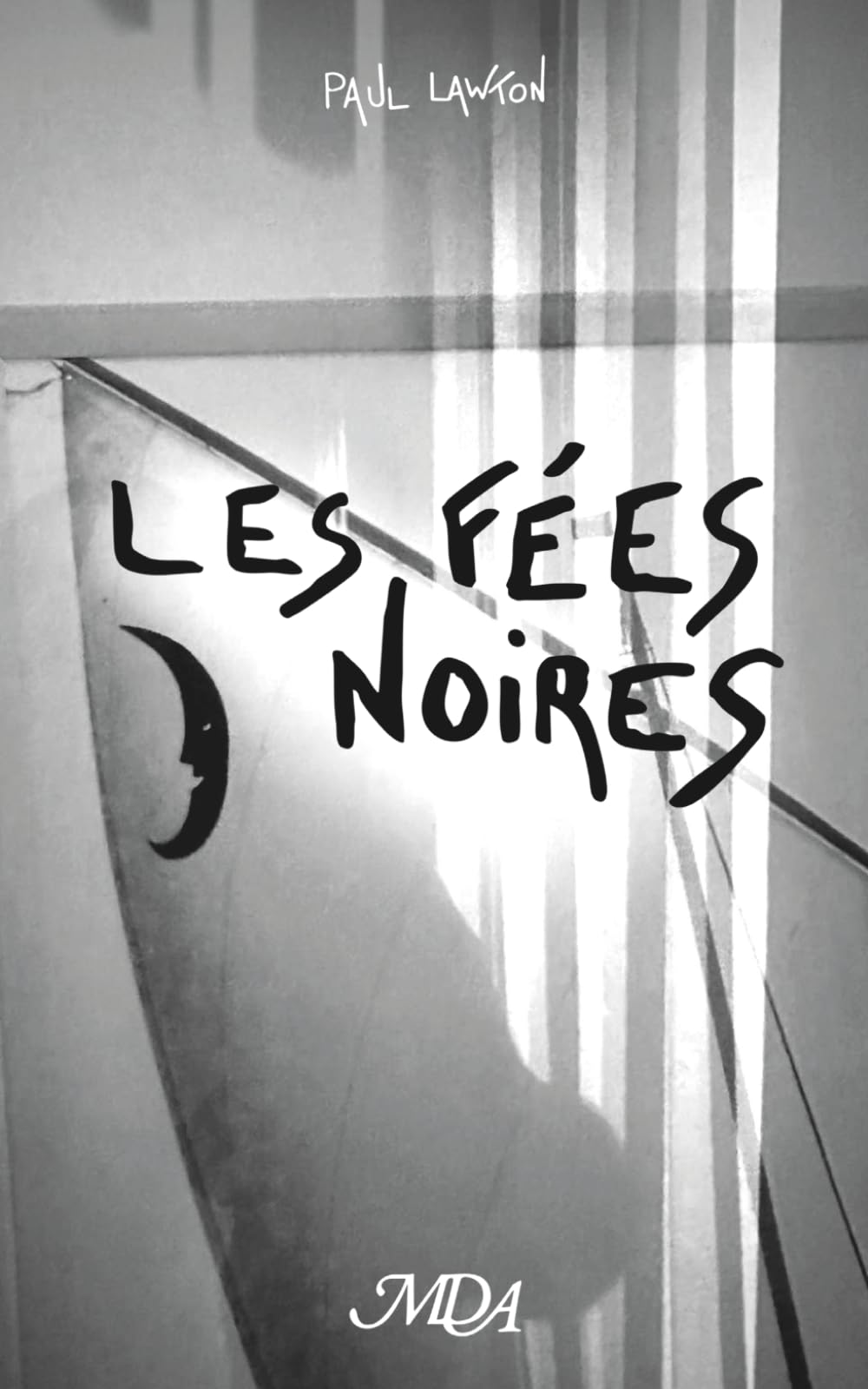 Les Fées Noires