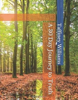 Paperback A 30 Day Journey to Truth Book