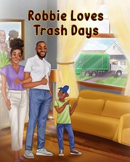 Trash Days with Robbie