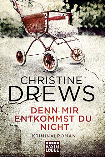 Denn mir entkommst du nicht...