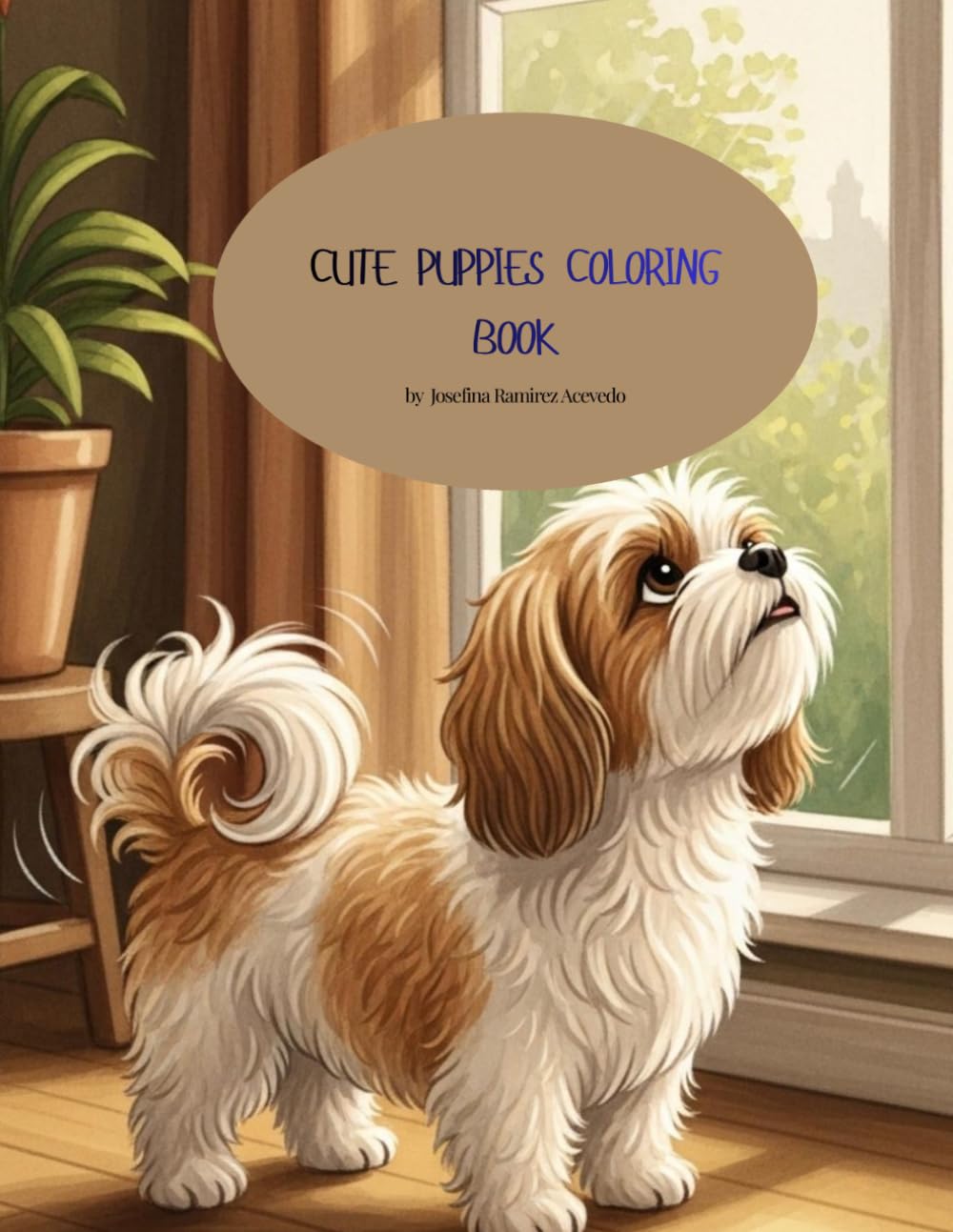 Cute Puppies Coloring Book: Have fun coloring sweet puppies!