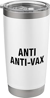 Anti Anti-Vax Stainless Steel Insulated Tumbler
