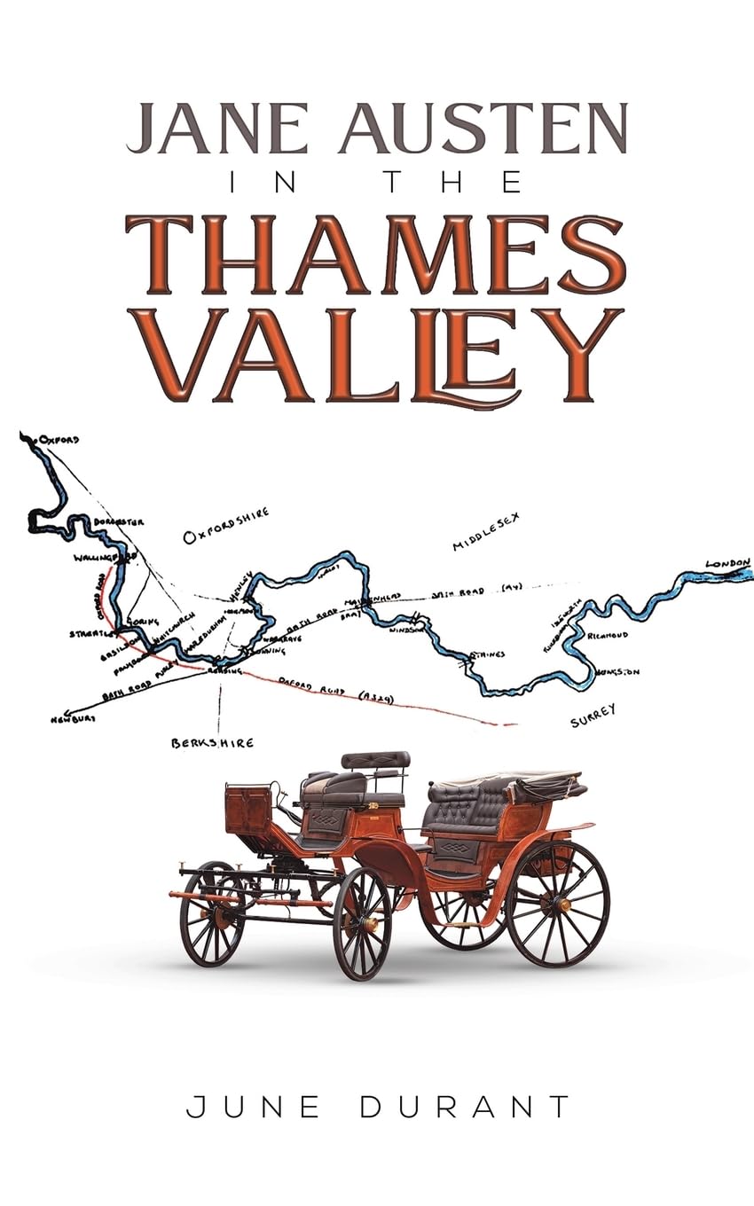 Jane Austen in the Thames Valley - Durant, June