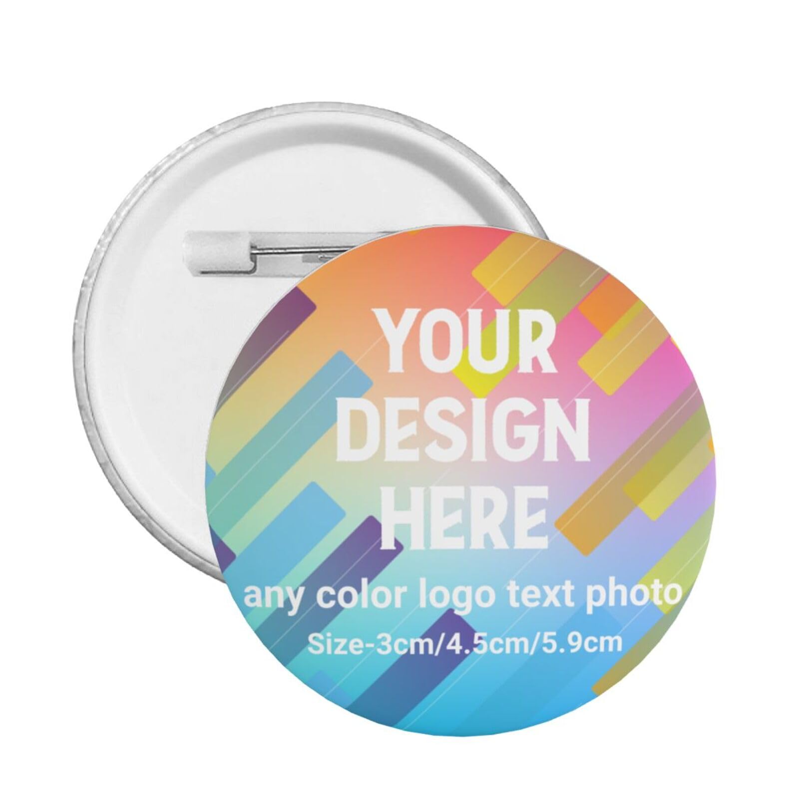 Custom Pin Badges With Logo Photo Text, Round Buttons Pins(3cm/4.5cm/5.9cm)