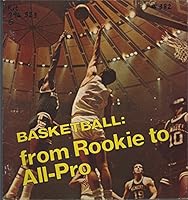 Basketball: From Rookie to All-Pro B000FEESNG Book Cover