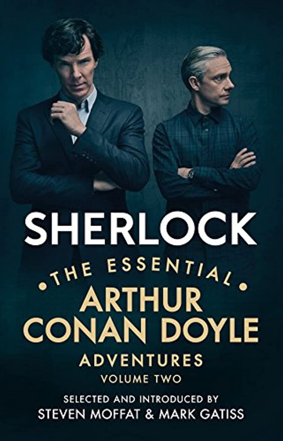 BBC Sherlock: The Essential Arthur Conan Doyle Adventures Volume 2
