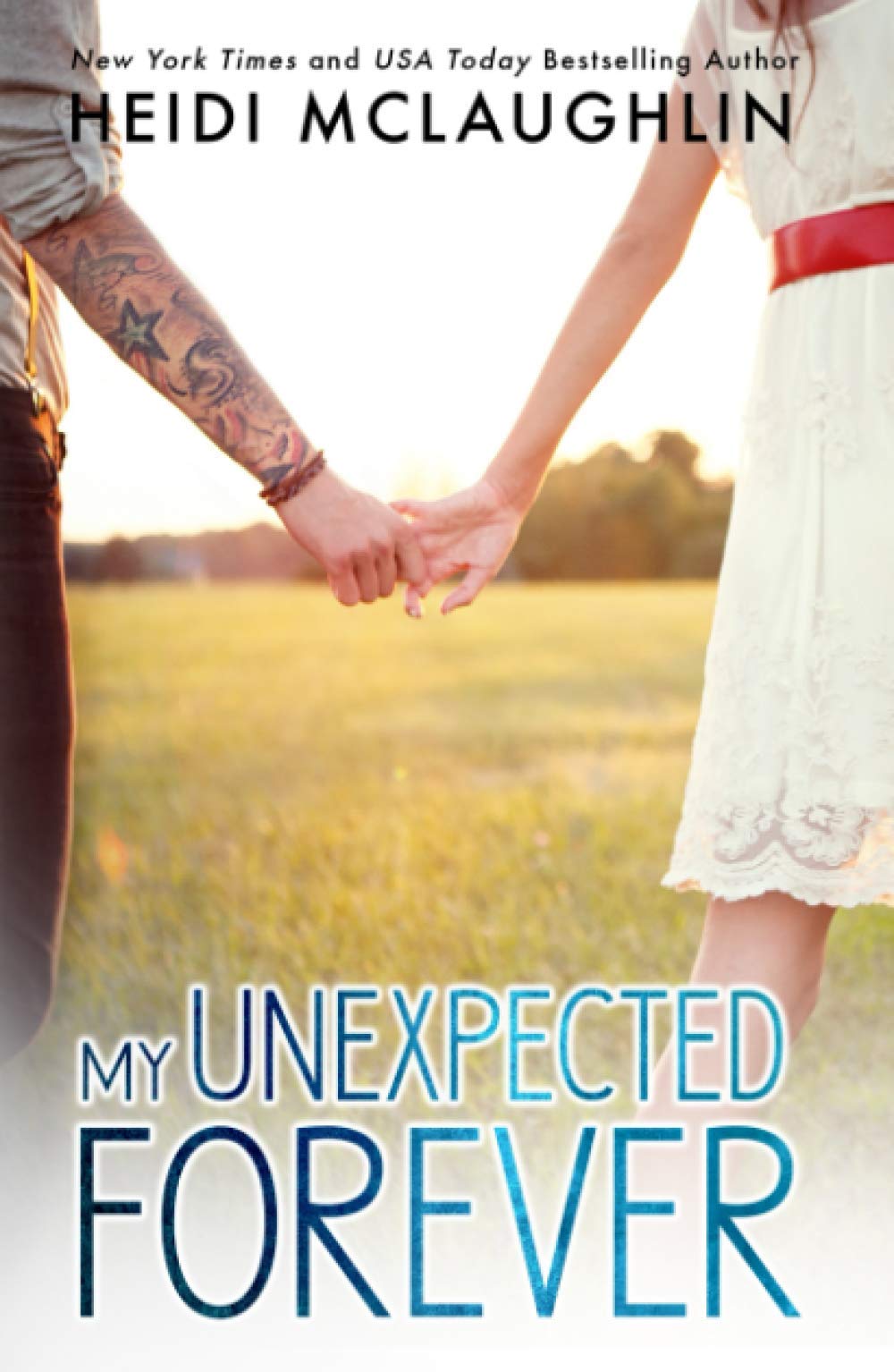 My Unexpected Forever (The Beaumont Series)