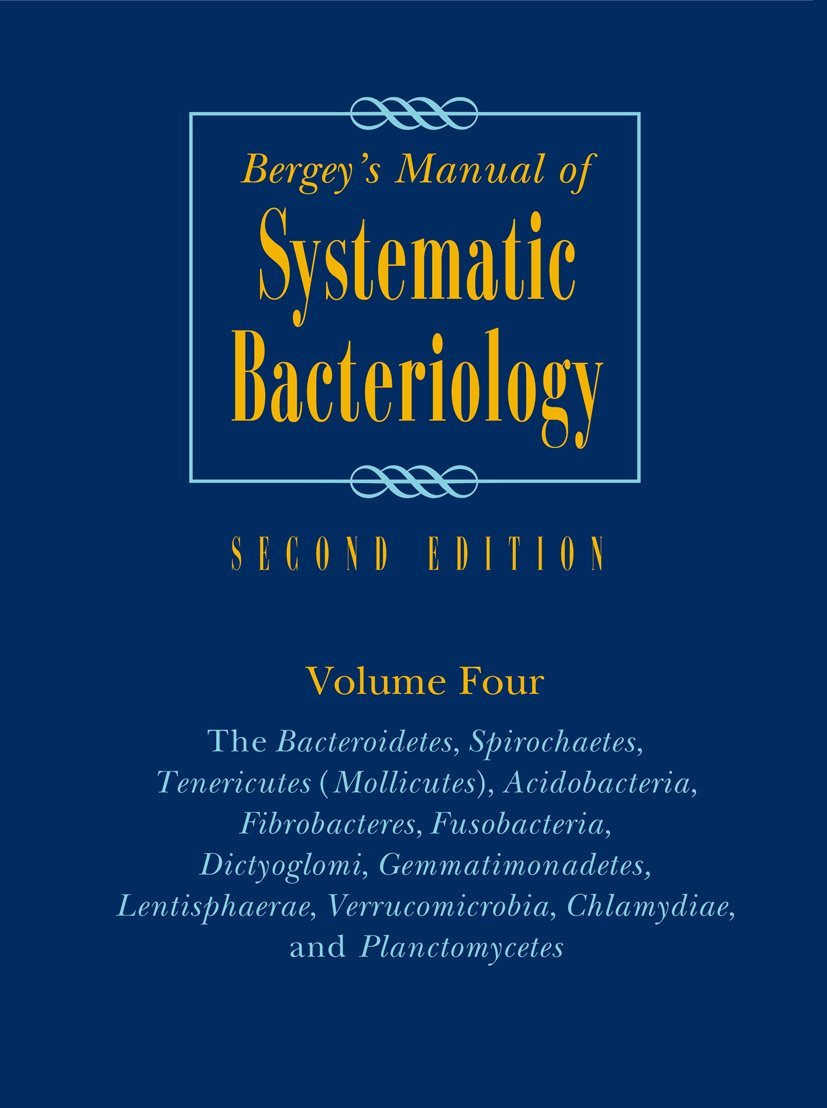 Bergey's Manual of Systematic Bacteriology, Vol. 4 (Bergey's Manual/ Systemic Bacteriology (2nd Edition))