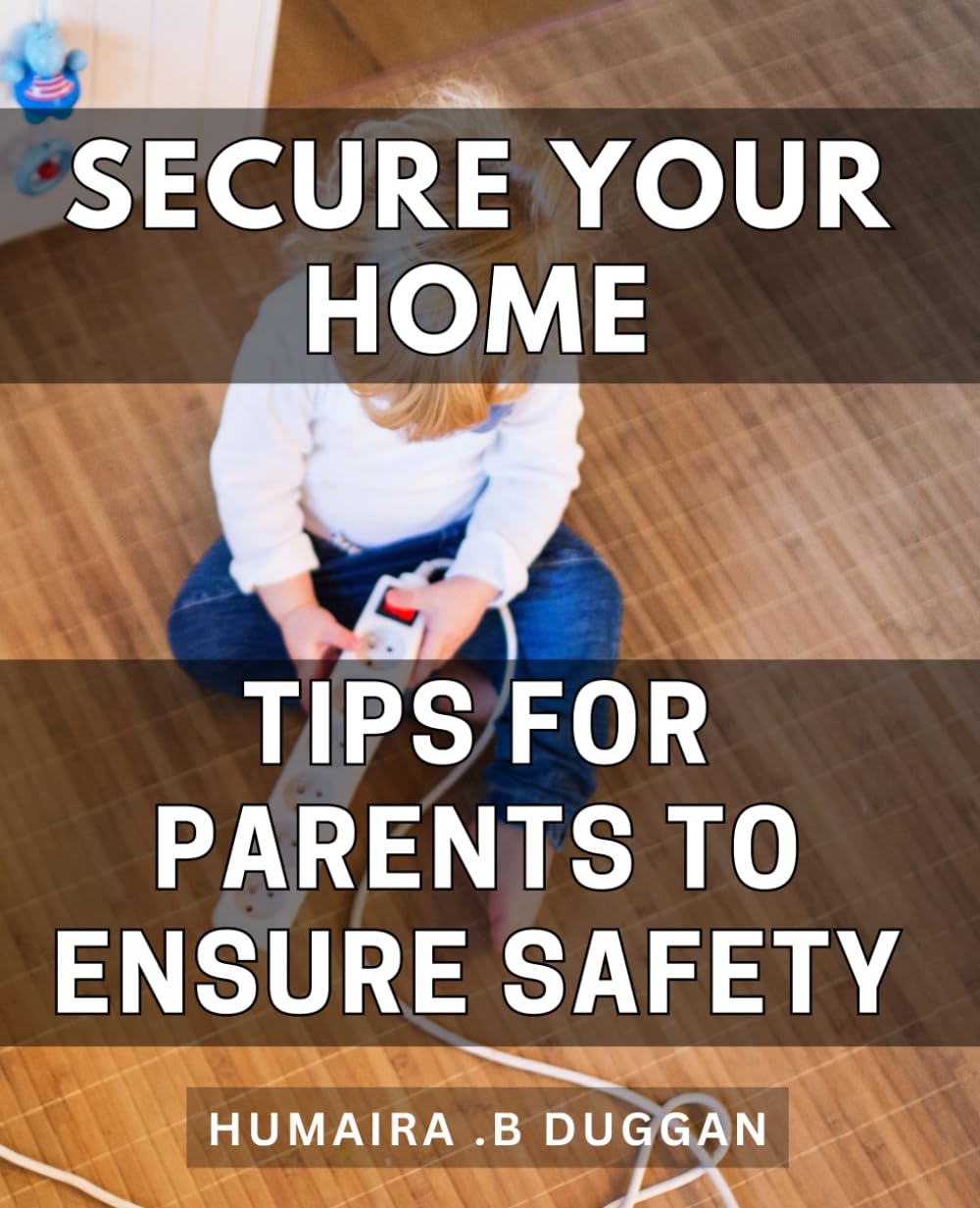 Secure Your Home: Tips for Parents to Ensure Safety: Protect Your Family: Essential Home Security Tips for Parents to Keep Their Loved Ones Safe