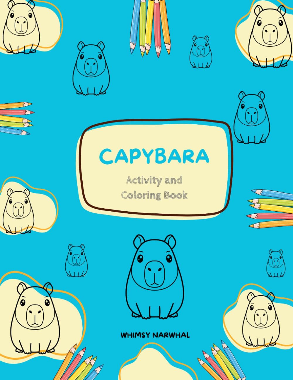 Capybara Coloring and Activity Book
