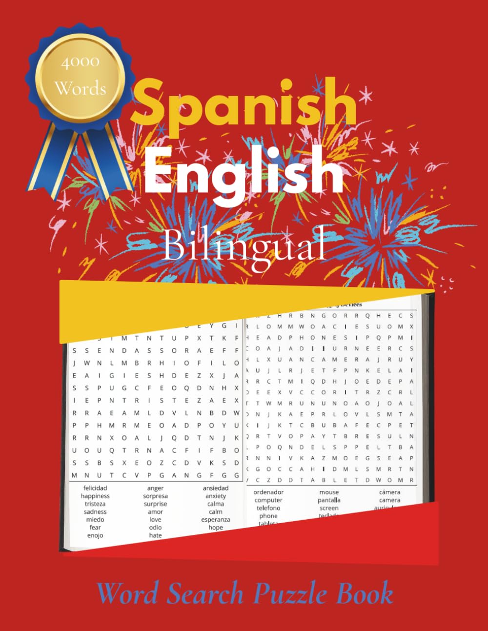 Spanish English Bilingual Word Search Puzzle Book: A Fun and Effective Way to Build Spanish Vocabulary with English Translations