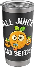 All Juice No Seeds Vasectomy Male Sterilization Stainless Steel Insulated Tumbler