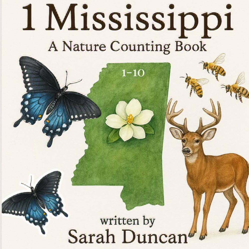 1 Mississippi: A Nature Counting Book (Little Mississippi Learning Series)