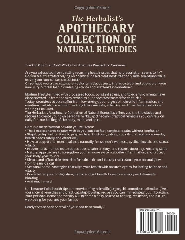 The Herbalist's Apothecary Collection of Natural Remedies: 500+ Easy Herbal Recipes and Traditional Practices for Natural Wellbeing - Image 2