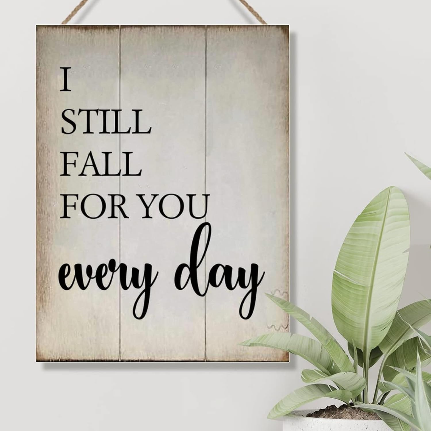 Rustic Wood Sign I Still Fall for You Every Day Wood Plaque Vintage Farmhouse Wall Hanging Sign Art Decor Plaque with Quotes for Home 18x24in Birthday Gift to Friends for Home Decor