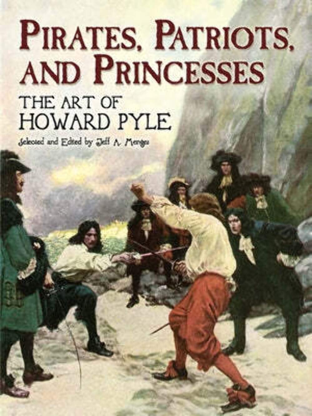 Amazon.com: Pirates, Patriots, and Princesses: The Art of