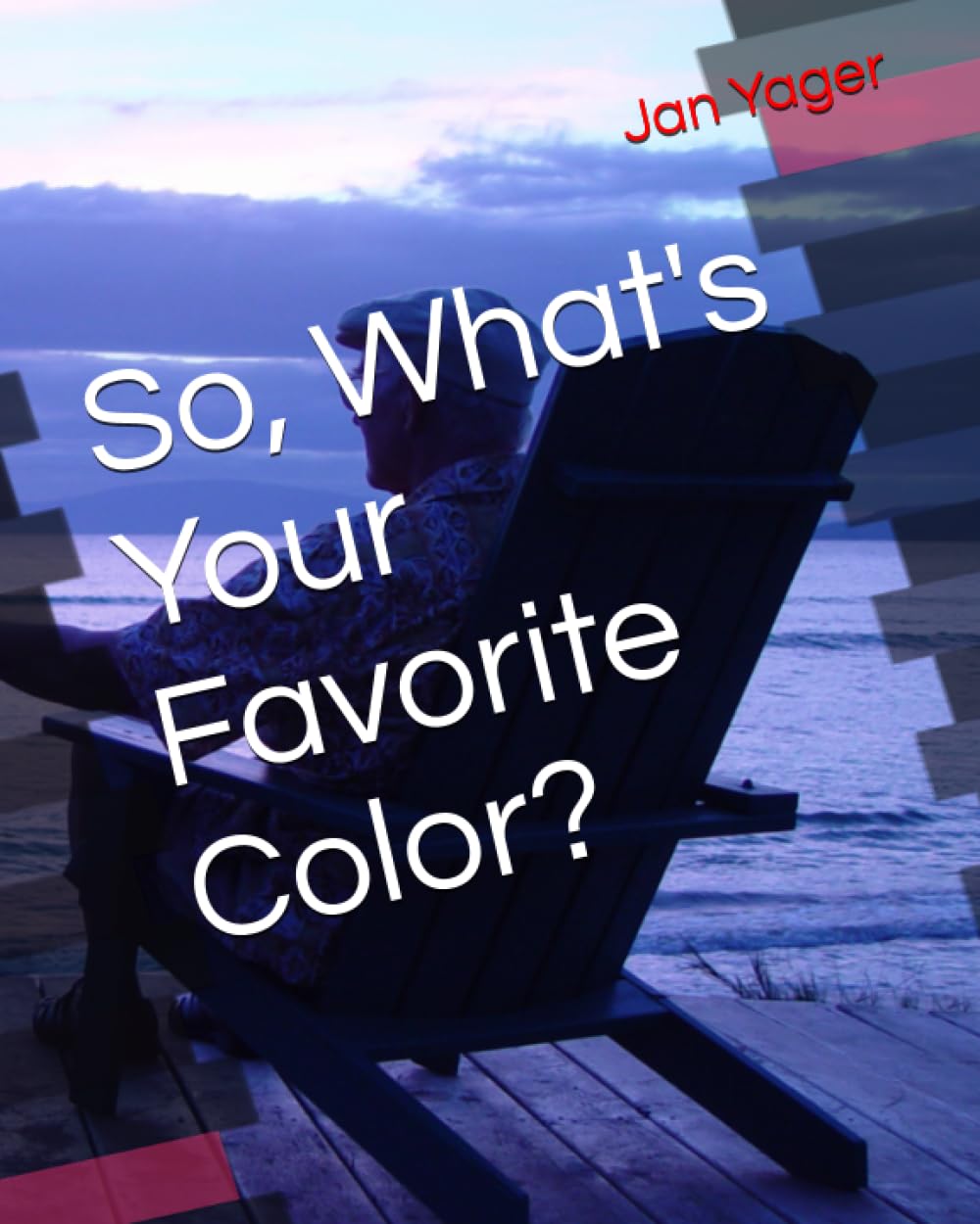 Buy So, What's Your Favorite Color? — BookShops.in