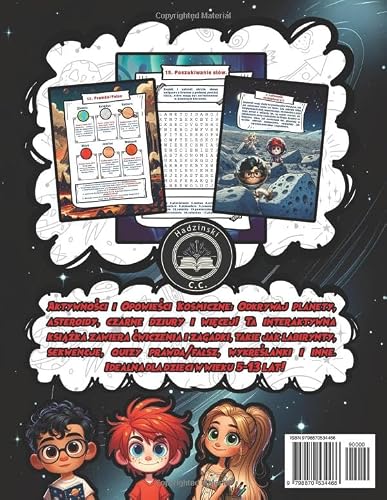 Eksploracja Kosmosu: Książka z Aktywnościami i Opowieściami o Planetach, Asteroidach, Czarnych Dziurach i wielu więcej z oryginalnymi ćwiczeniami i ... i inne. Dla dzieci w wieku 5-13 lat!